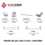 Bộ phụ kiện phòng tắm 6 món VIKOSE VK6M8